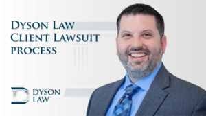 Dyson Law Client Lawsuit Process